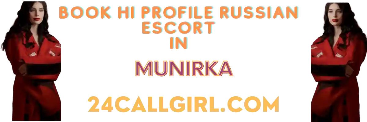 Munirka Escort Banner
